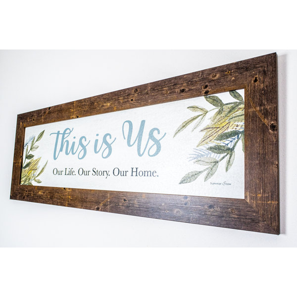 Gracie Oaks This Is Us Framed Graphic Art Wayfair